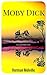 Moby Dick: By Herman Melville : Illustrated