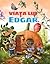 Viața lui Egdar. Aventurile unui șoricel