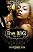 The Resurrection (The BBQ #3)