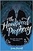 The Hawkweed Prophecy