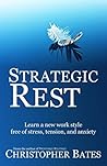 Strategic Rest: L...