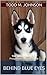Behind Blue Eyes: THE SIBERIAN HUSKY Prospective Owners Guide