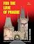 For the Love of Prague by Gene Deitch