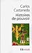 Histoires de pouvoir by Carlos Castaneda