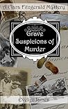 Grave Suspicions ...
