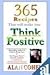365 Recipes That Will Make You Think Positive (Sei)
