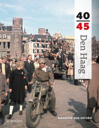 Den Haag 40-45 (Hardcover)