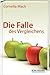 Die Falle des Vergleichens by Cornelia Mack