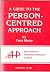 A Guide to the Person-Centr...