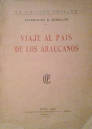 Viaje al país de los araucanos