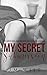 My Secret Submission (KinkyFodder Chronicles Book 1)