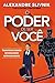 O poder de ser você: Transf...