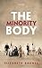 The Minority Body: A Theory of Disability (Studies in Feminist Philosophy)