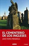 El Cementerio de los Ingleses by José María Mendiola El Cementerio de los Ingleses by José María Mendiola