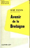 Avenir de la Bretagne (Unknown Binding)