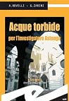 Acque torbide per l'investigatore Astengo Acque torbide per l'investigatore Astengo