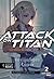 Attack on Titan: The Harsh Mistress of the City, Band 2 (Attack on Titan: The Harsh Mistress of the City, #2)
