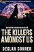 The Killers Amongst Us: Chimera Dawn Chronicles
