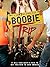 Boobie Trip