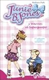 Junie B. Jones y ...