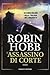 L'assassino di corte (La Trilogia dei Lungavista, #2)