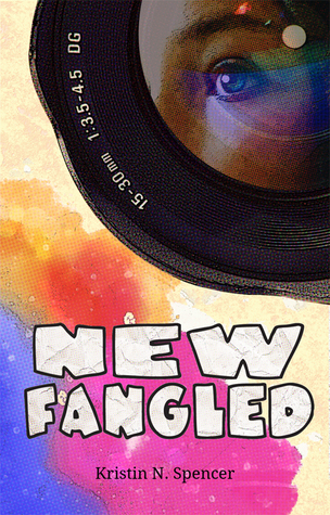 Newfangled  (Desires & Decisions, #1)