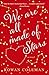 We Are All Made of Stars by Rowan Coleman