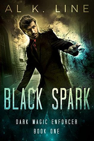 Black Spark (Dark Magic Enforcer, #1)
