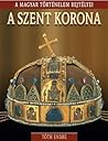 A Szent Korona by Tóth Endre