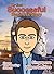 My First Successful Business Story: Singapore Opportunities (Change your Destiny in 24 Hours Book 1)
