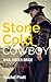 Stone Cold Cowboy