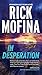 In Desperation (A Jack Gannon Novel Book 3)