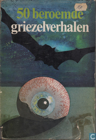 50 beroemde griezelverhalen (Library Binding)