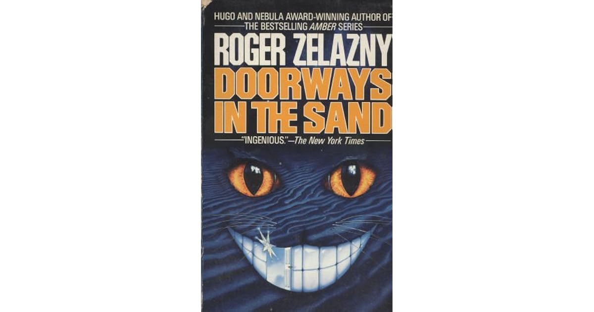Doorways in the Sand by Roger Zelazny