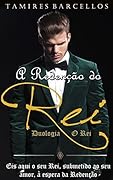 A Redenção do Rei