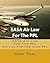 EASA Air Law For The PPL by John Toal
