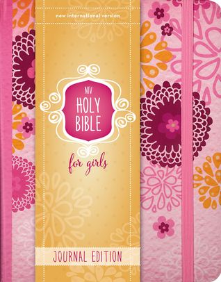 NIV, Holy Bible for Girls, Journal Edition, Hardcover, Pink, Elastic Closure (Hardcover)