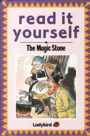 The Magic Stone (Read It Yourself)