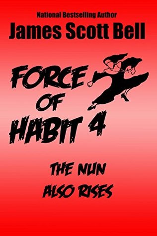 The Nun Also Rises (Force of Habit #4)