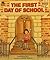 The First Day of School (Golden Storytime Book)