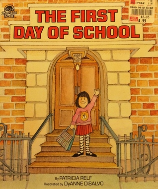 The First Day of School (Golden Storytime Book)