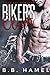 Biker's Claim by B.B. Hamel