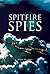 Spitfire Spies