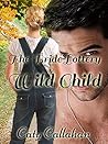The Bride Lottery #4: Wild Child: A Post-Apocalyptic Romance