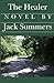 The Healer by Jack Summers