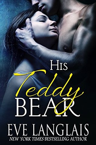 His Teddy Bear (Kindle Edition)