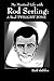 My Mystical Life with Rod Serling: A Real Twilight Zone