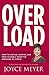 Overload: How to Unplug, Unwind and Free Yourself from the Pressure of Stress