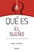 Qué es el sueño (¿Qué es?) (Spanish Edition)