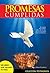 PROMESAS CUMPLIDAS: Ebook Católico Motivacional "con sabor a Cielo". (Colección Grandes Testimonios de Fe) (Spanish Edition)